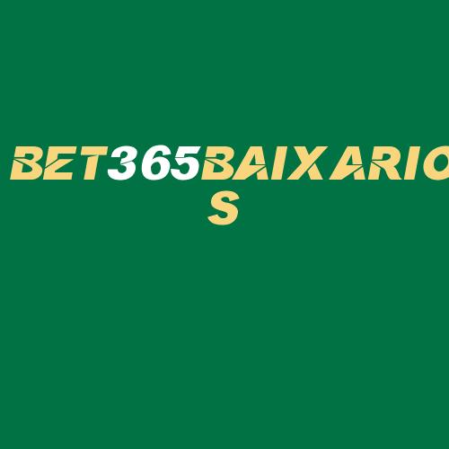 Logo da BET365BAIXARIOS